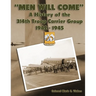 "Men Will Come": A History of the 314th Troop Carrier Group 1942-1945