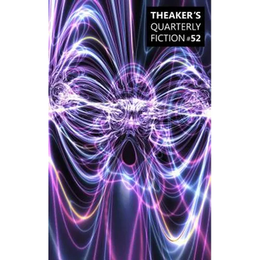 Theaker's Quarterly Fiction #52