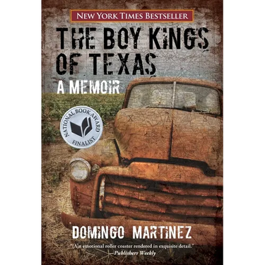 Boy Kings of Texas: A Memoir