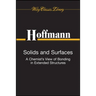 Solids and Surfaces: A Chemist's View of Bonding in Extended Structures