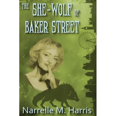 The She-Wolf of Baker Street