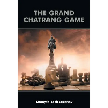 The Grand Chatrang Game