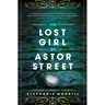 The Lost Girl of Astor Street
