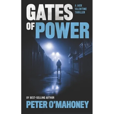 Gates of Power: A Gripping Crime Thriller