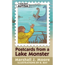 Postcards from a Lake Monster