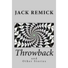 Throwback and Other Stories