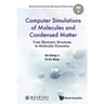 Computer Simulations of Molecules and Condensed Matter