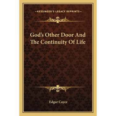 God's Other Door And The Continuity Of Life