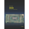 Mems: Micro-Electro-Mechanical Systems