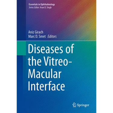 Diseases of the Vitreo-Macular Interface