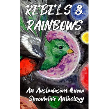Rebels & Rainbows