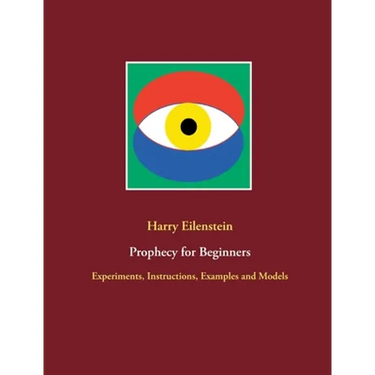 Prophecy for Beginners: Experiments, Instructions, Examples and Models