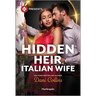 Hidden Heir, Italian Wife
