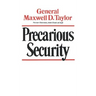 Precarious Security