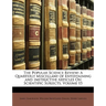 The Popular Science Review: A Quarterly Miscellany of Entertaining and Instructive Articles on Scientific Subjects, Volume 15