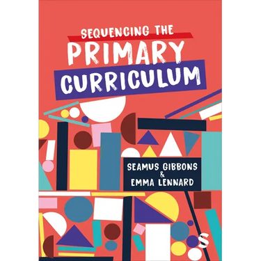 Sequencing the Primary Curriculum