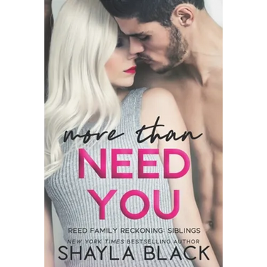 More Than Need You