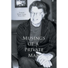Musings of a Private Man