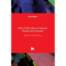 Role of Microbes in Human Health and Diseases