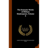 The Dramatic Works of William Shakespeare, Volume 6
