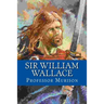 Sir William Wallace