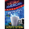 The Great American Betrayal