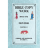 Bible Copy Work: Proverbs Chapters 1-3
