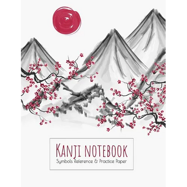 Kanji Notebook Symbols Reference & Practice Paper: Genkoyoshi practice paper (Type of paper used for writing Japanese symbols) for Kanji, Hiragana, Ka