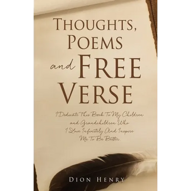 Thoughts, Poems and Free Verse