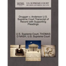 Druggan V. Anderson U.S. Supreme Court Transcript of Record with Supporting Pleadings