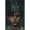The Boy with the Spider Face