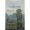 Cat Pictures Please and Other Stories