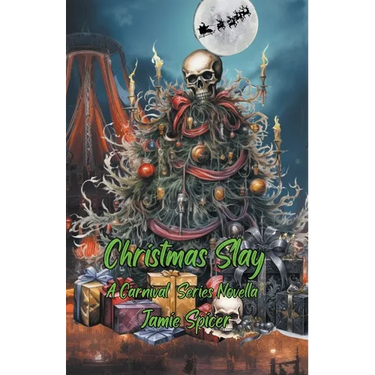 Christmas Slay: A Carnival Series Novella