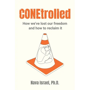 CONEtrolled: How we've lost our freedom and how to reclaim it