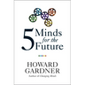 Five Minds for the Future