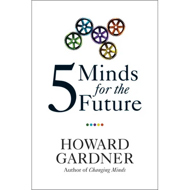 Five Minds for the Future