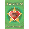 Awaken!: Sonnets For The Modern Person: Volume III (501 - 750)