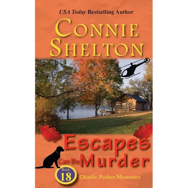 Escapes Can Be Murder: A Girl and Her Dog Cozy Mystery
