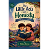The Little Acts of Honesty Inspiring Stories in Roman Urdu