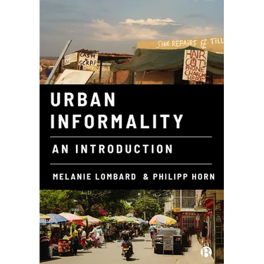 Urban Informality: An Introduction