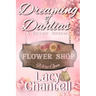 Dreaming of Dahlias: A Cowboy Romance Novel