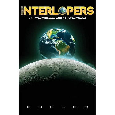 Interlopers: A Forbidden World