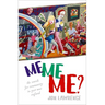 Me, Me, Me: The Search for Community in Post-War England