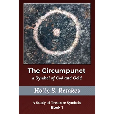 The Circumpunct: A Symbol of God and Gold