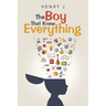 The Boy That Knew Everything