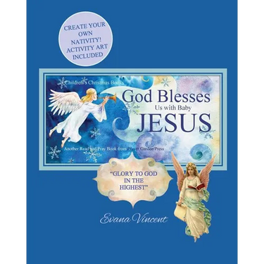 God Blesses Us with Baby Jesus Children's Christmas Books: Create Your Own Nativity! Activity Art Included Another Read and Pray Book from Prayer Gard