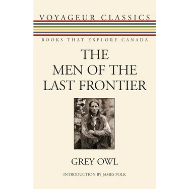 The Men of the Last Frontier