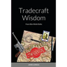 Tradecraft Wisdom: From Allen Welsh Dulles