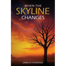 When The Skyline Changes