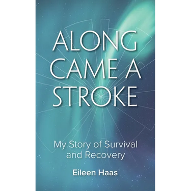Along Came a Stroke